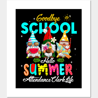 Attendance Clerk Gnome Goodbye School Hello Summer Posters and Art